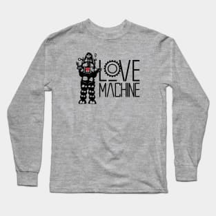 VALENTINE'S LOVE MACHINE Long Sleeve T-Shirt